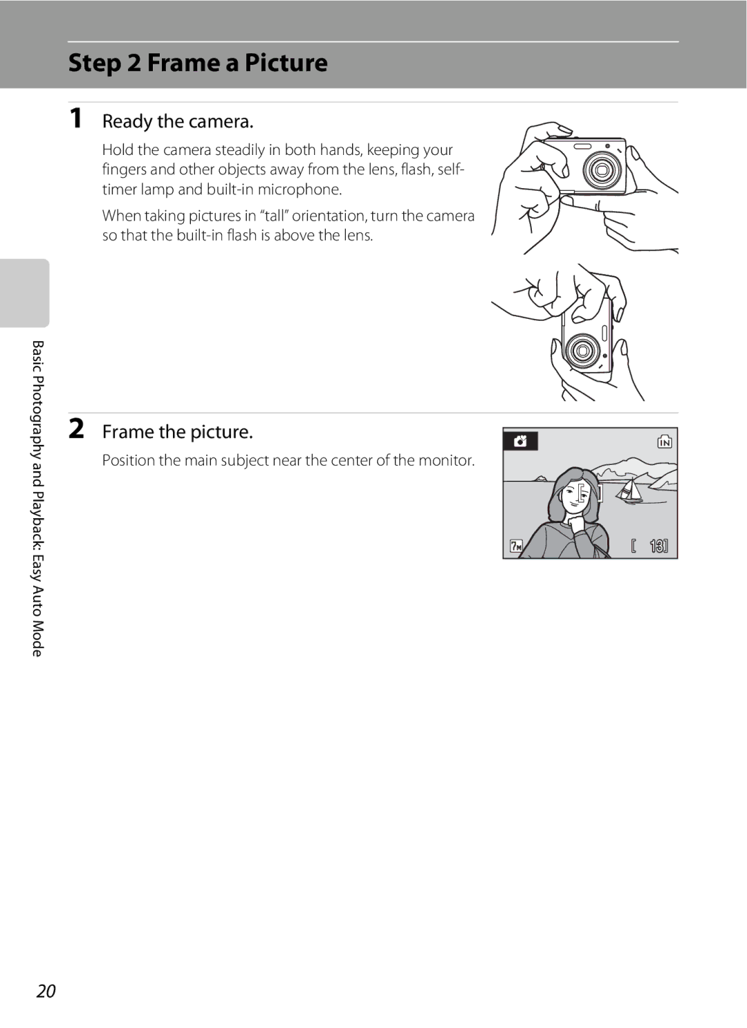 Nortel Networks L14 user manual Frame a Picture, Ready the camera, Frame the picture 