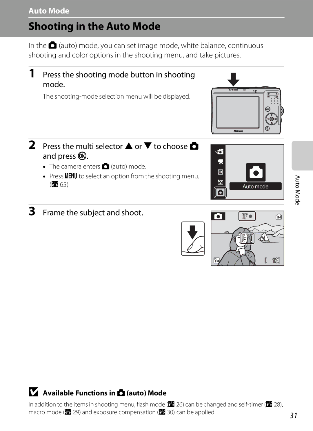 Nortel Networks L14 user manual Shooting in the Auto Mode, Press the shooting mode button in shooting Mode 