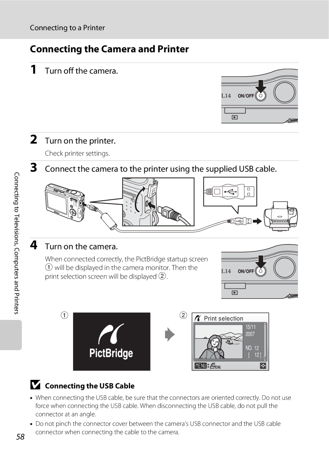 Nortel Networks L14 user manual Connecting the Camera and Printer, Turn on the printer, Connecting to a Printer 