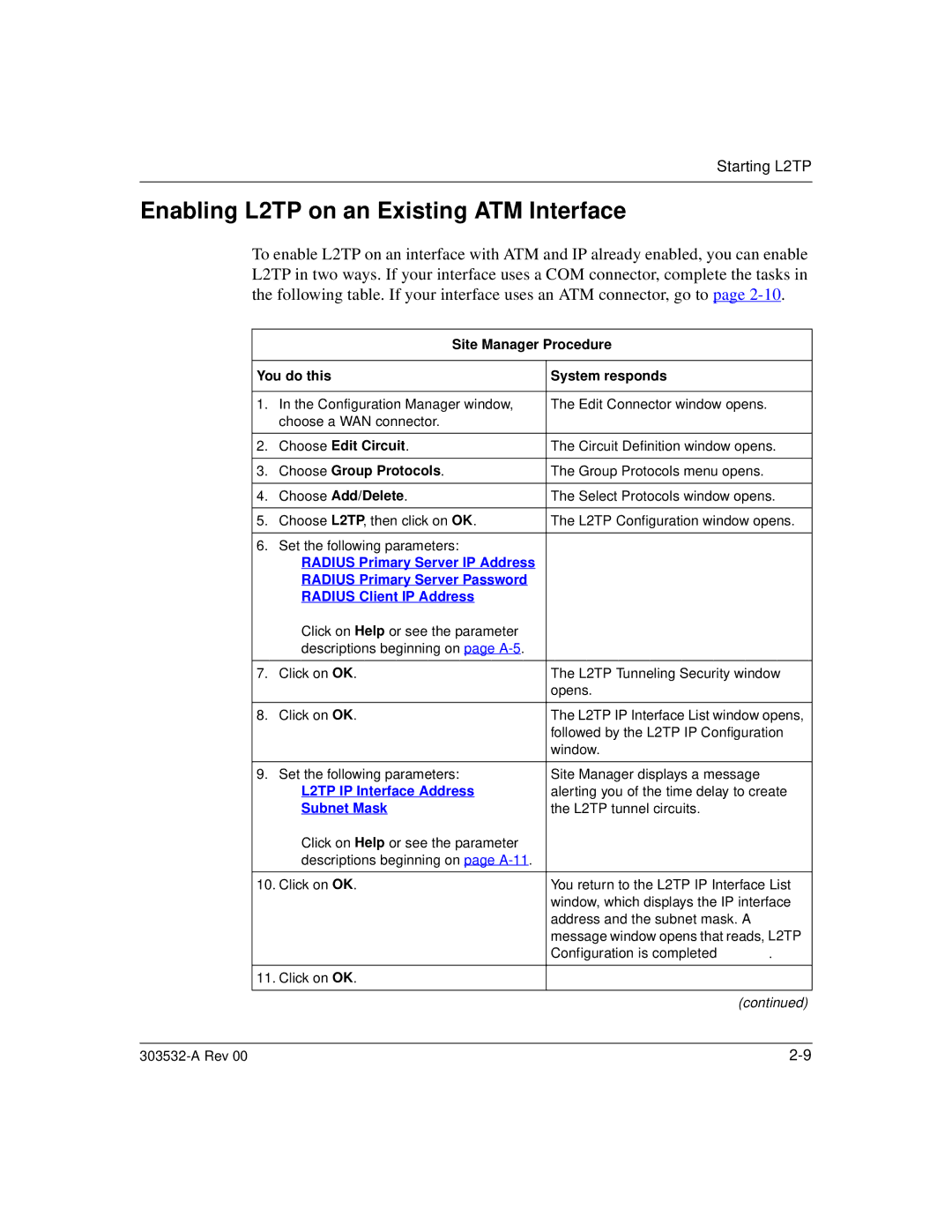 Nortel Networks manual Enabling L2TP on an Existing ATM Interface, Site Manager Procedure, You do this System responds 