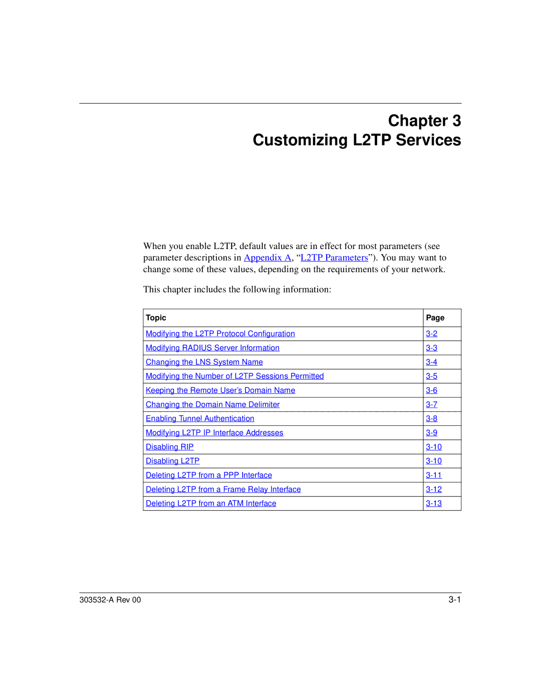 Nortel Networks manual Chapter Customizing L2TP Services 