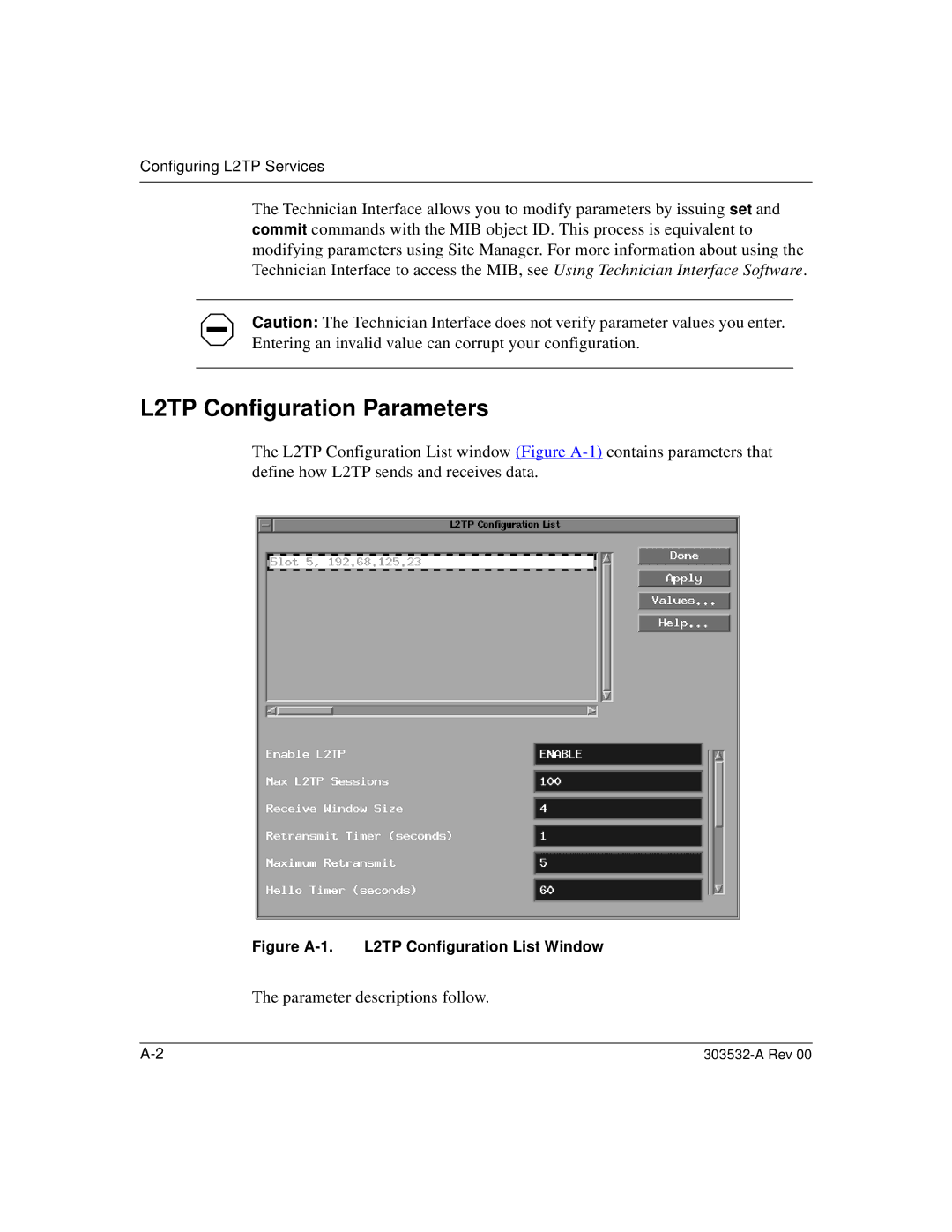 Nortel Networks manual L2TP Configuration Parameters, Figure A-1. L2TP Configuration List Window 