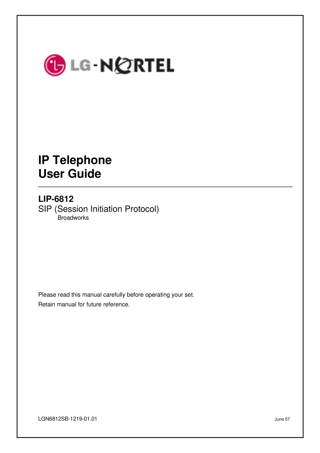 Nortel Networks LIP-6812 manual IP Telephone User Guide 