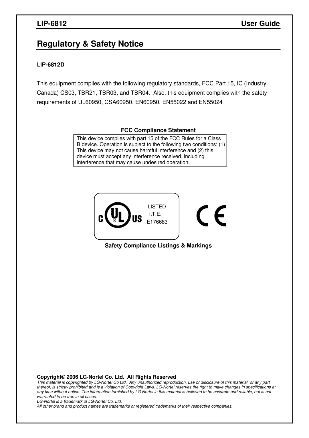 Nortel Networks manual Regulatory & Safety Notice, LIP-6812D 