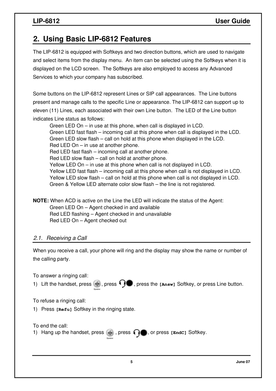 Nortel Networks manual Using Basic LIP-6812 Features, Receiving a Call 