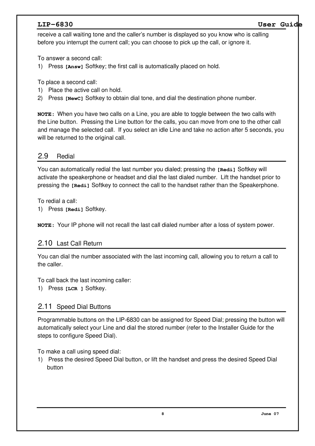 Nortel Networks LIP-6830 manual Redial, Last Call Return, Speed Dial Buttons 