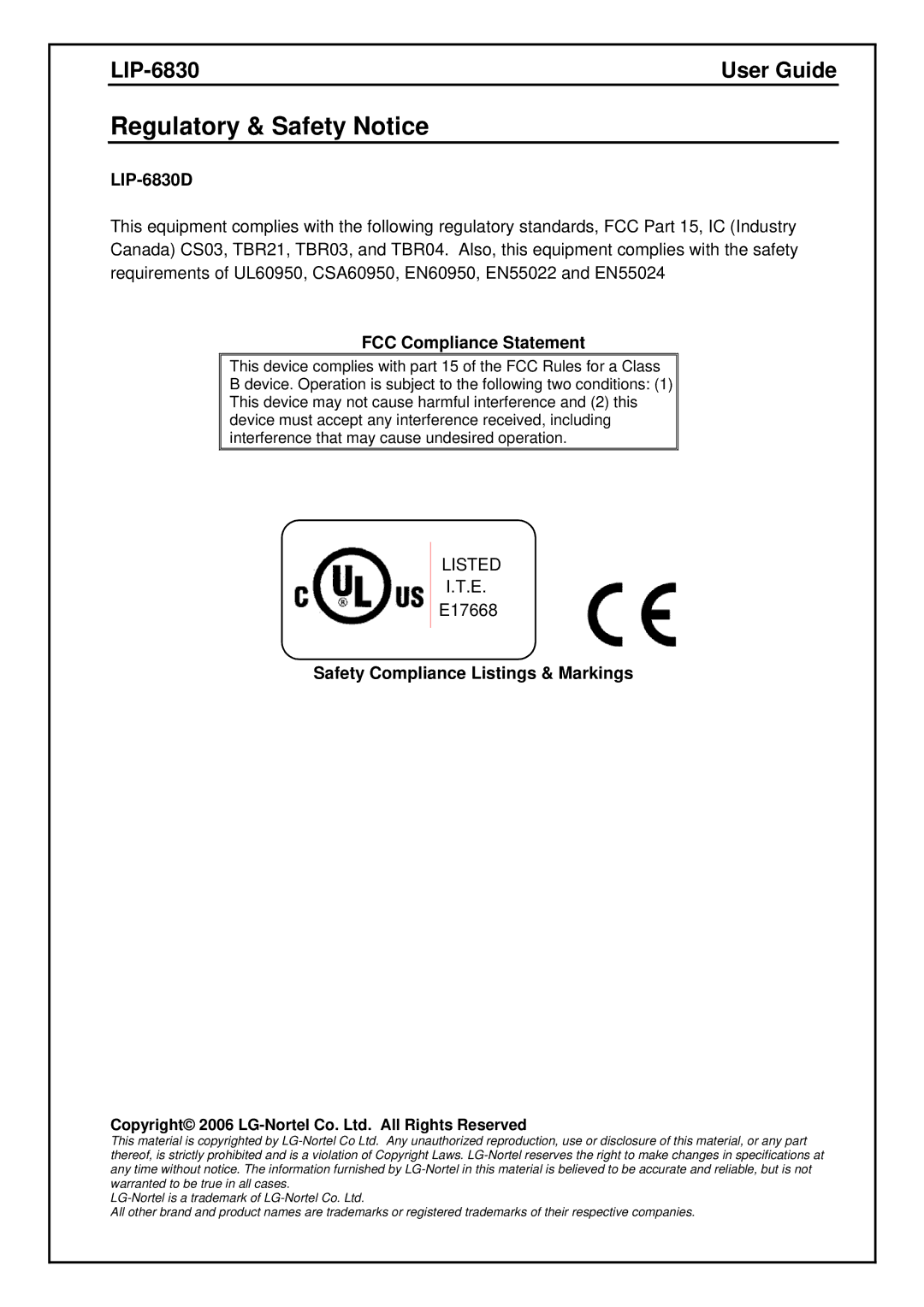 Nortel Networks Regulatory & Safety Notice, LIP-6830D, FCC Compliance Statement, Safety Compliance Listings & Markings 