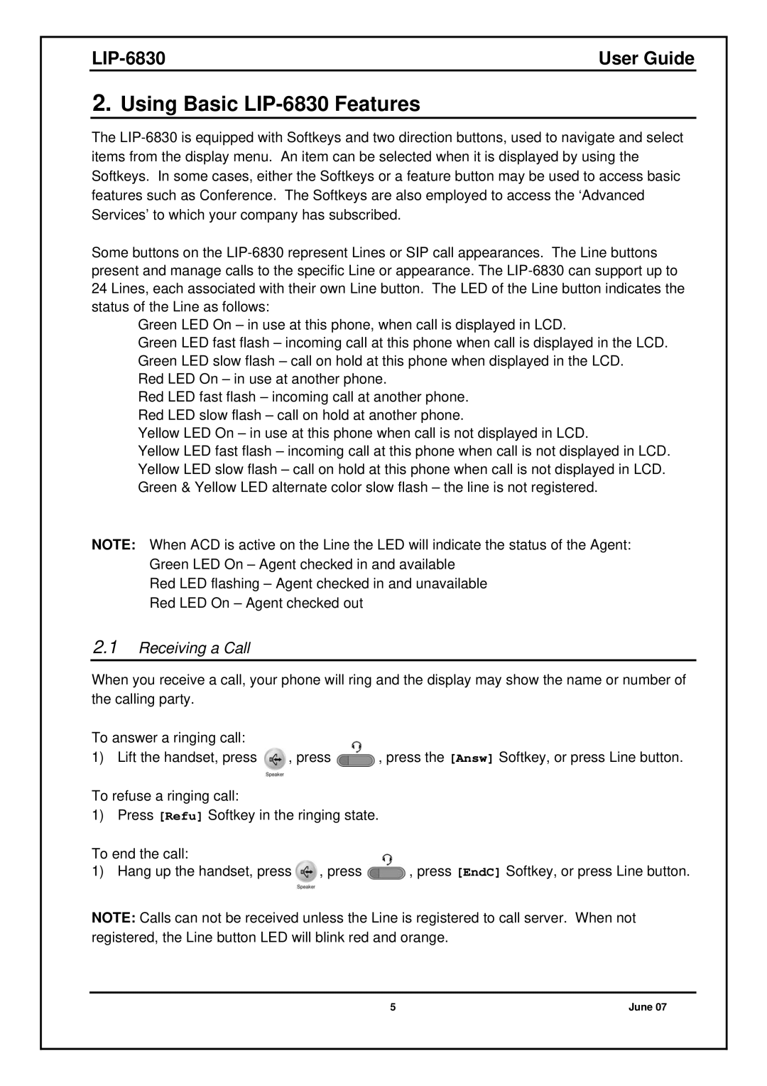 Nortel Networks manual Using Basic LIP-6830 Features, Receiving a Call 