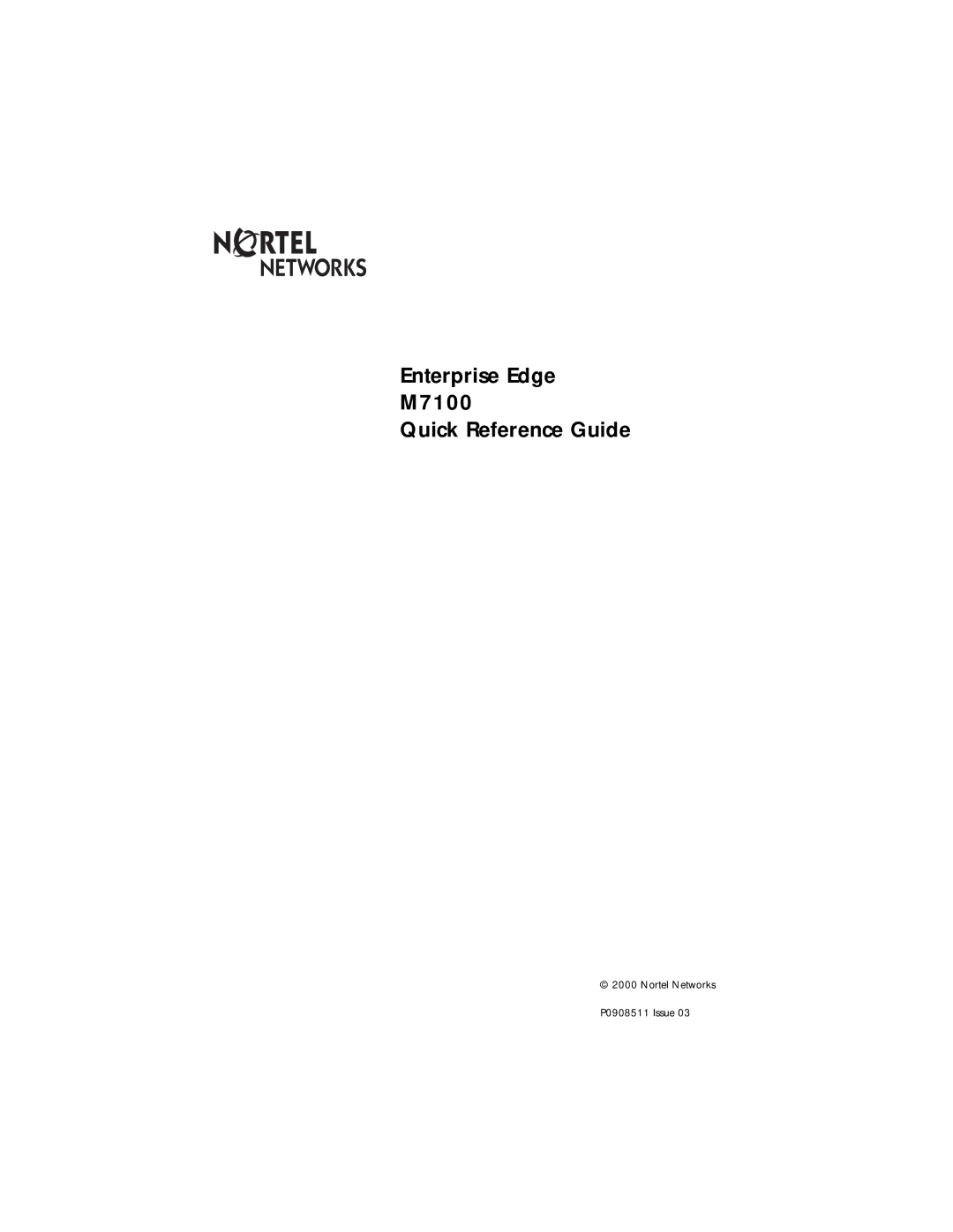 Nortel Networks manual Enterprise Edge M7100 Quick Reference Guide 