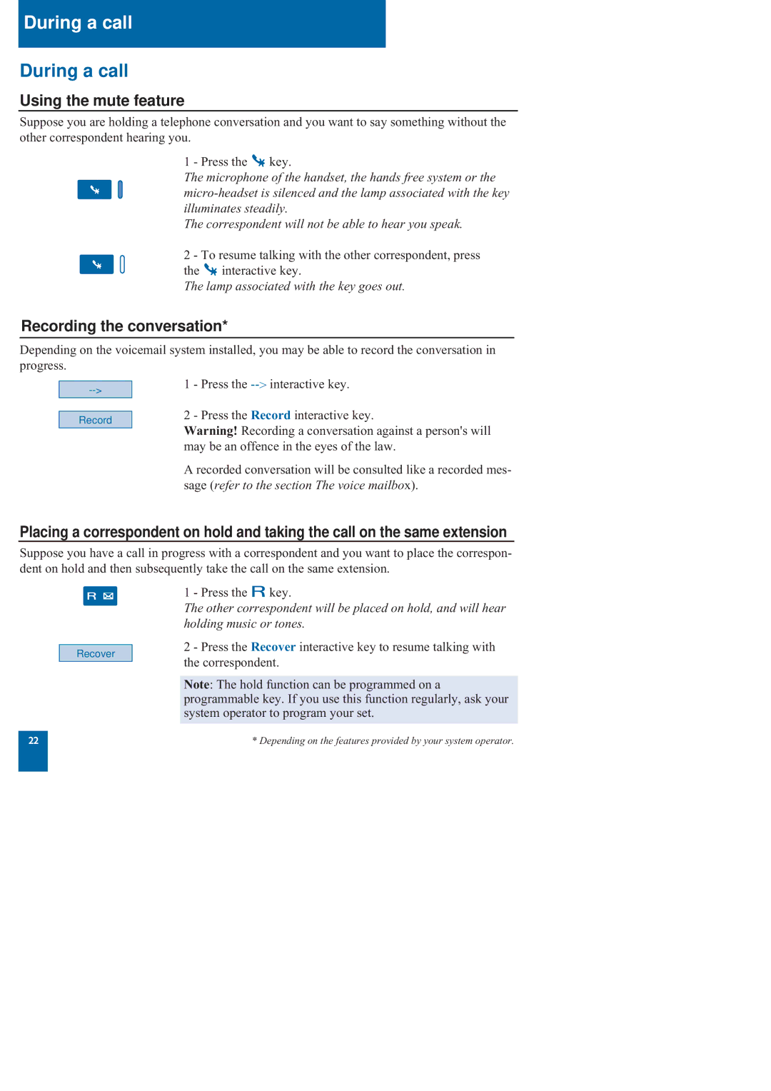 Nortel Networks M760 manual During a call, Using the mute feature, Recording the conversation 