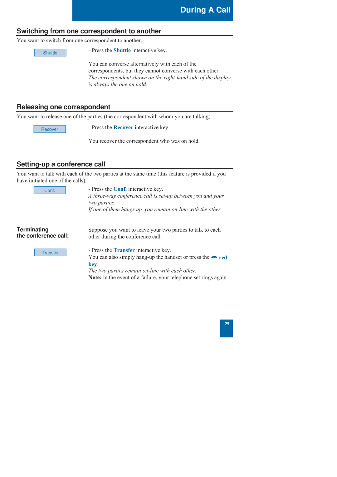 Nortel Networks M760 Switching from one correspondent to another, Releasing one correspondent, Terminating Conference call 