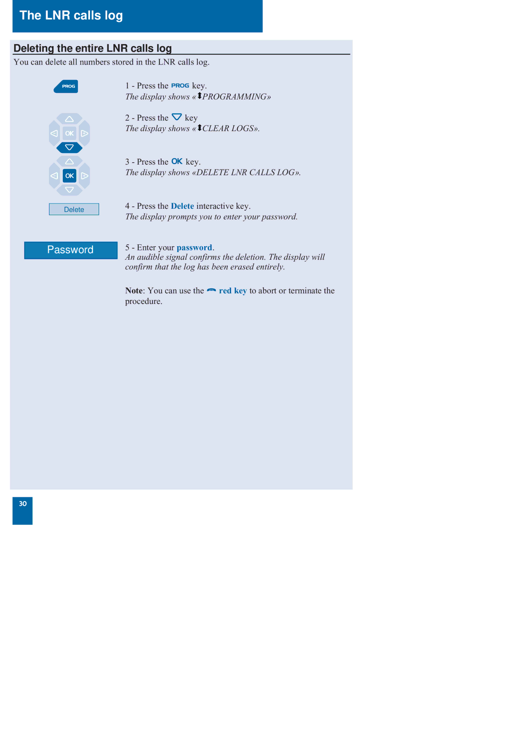 Nortel Networks M760 manual Deleting the entire LNR calls log 