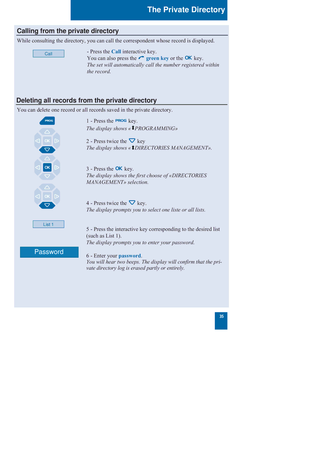 Nortel Networks M760 manual Calling from the private directory, Deleting all records from the private directory 