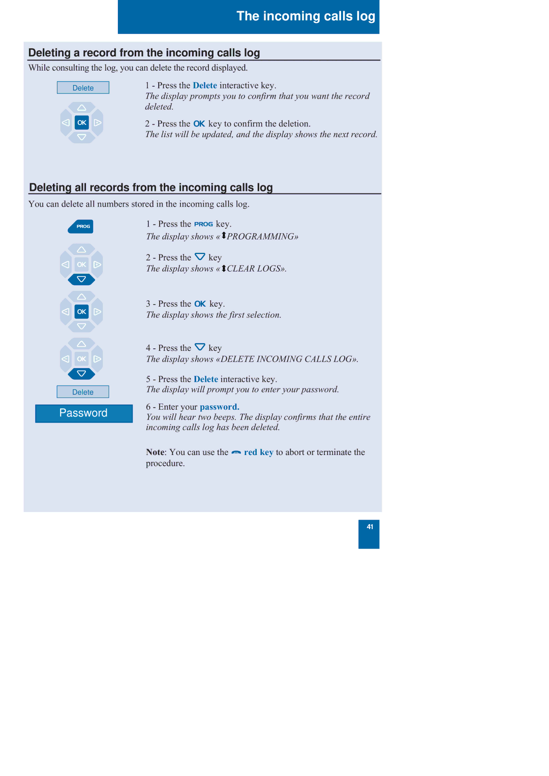 Nortel Networks M760 manual Deleting a record from the incoming calls log, Deleting all records from the incoming calls log 