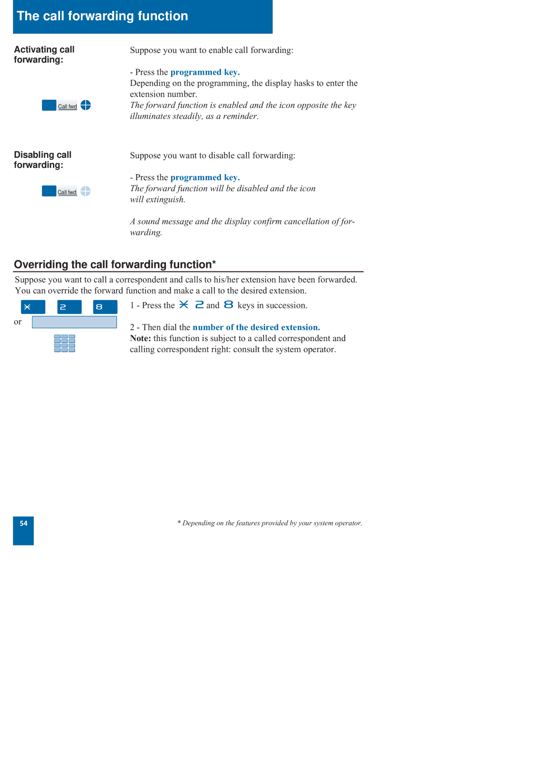 Nortel Networks M760 manual Overriding the call forwarding function, Activating call forwarding, Disabling call forwarding 