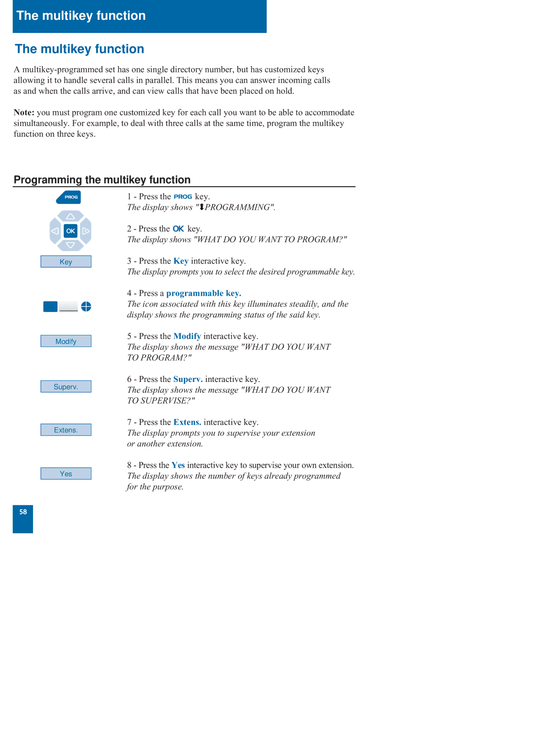 Nortel Networks M760 manual Multikey function, Programming the multikey function 