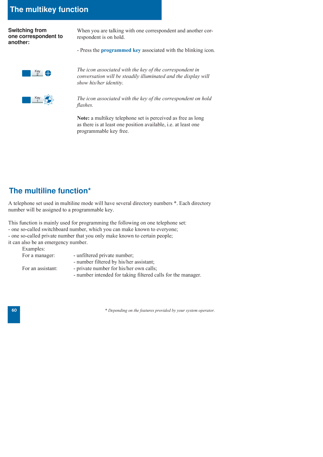 Nortel Networks M760 manual Multiline function, Switching from One correspondent to another 