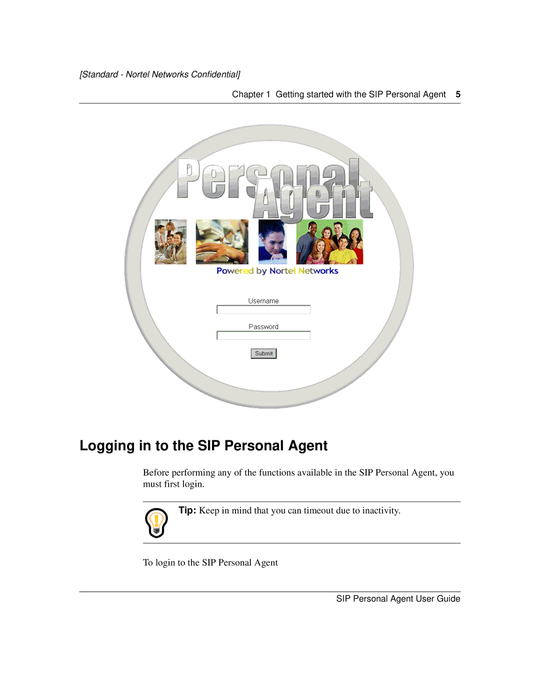 Nortel Networks MCP1.1 FP1 (2.02) manual Logging in to the SIP Personal Agent 