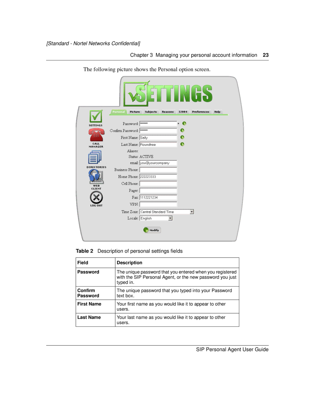 Nortel Networks MCP1.1 FP1 (2.02) manual Following picture shows the Personal option screen 