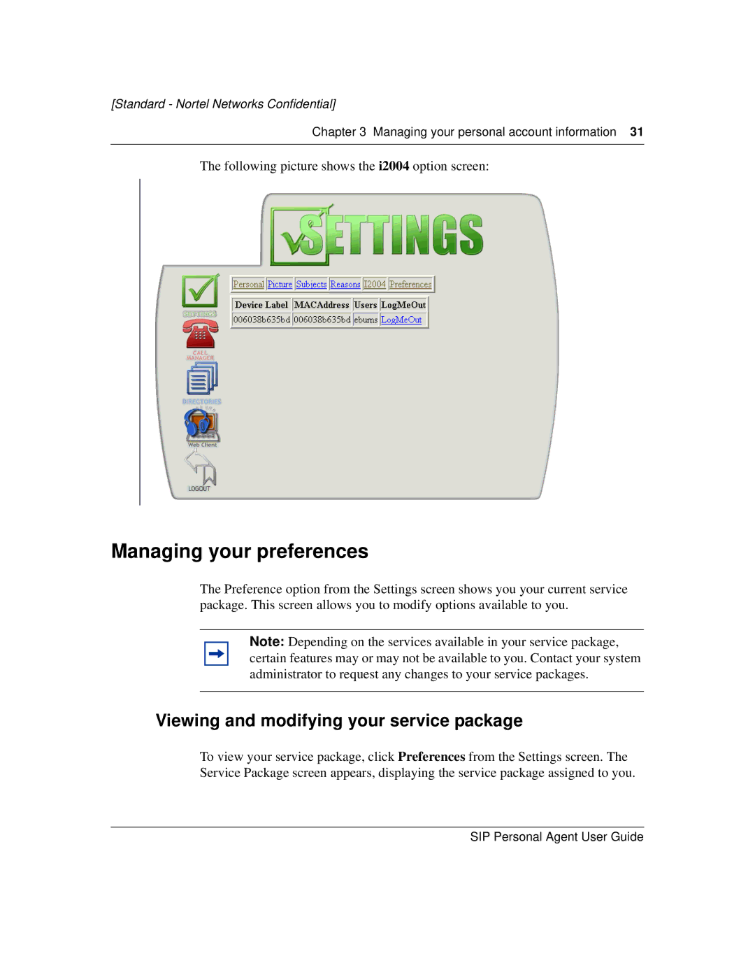 Nortel Networks MCP1.1 FP1 (2.02) manual Managing your preferences, Viewing and modifying your service package 