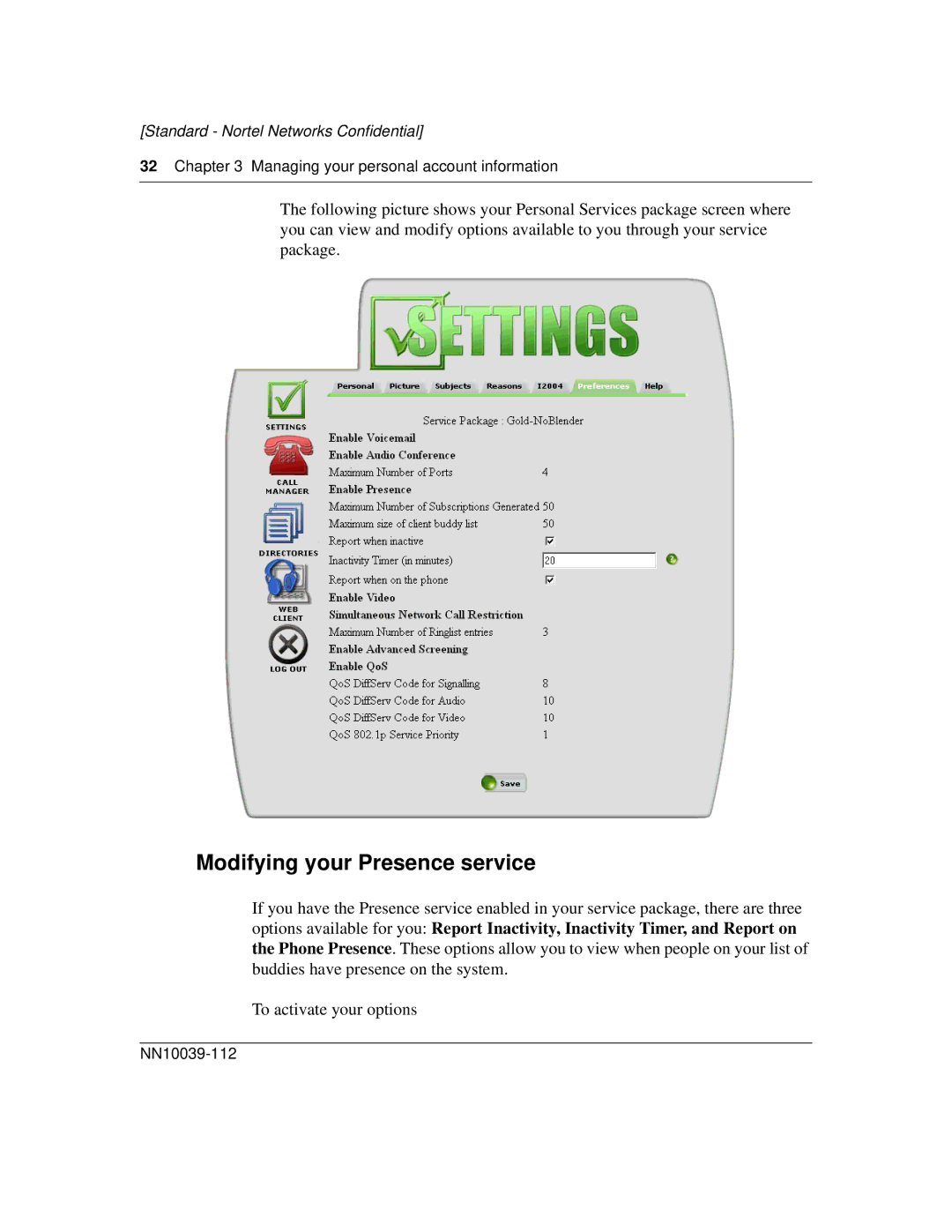 Nortel Networks MCP1.1 FP1 (2.02) manual Modifying your Presence service 