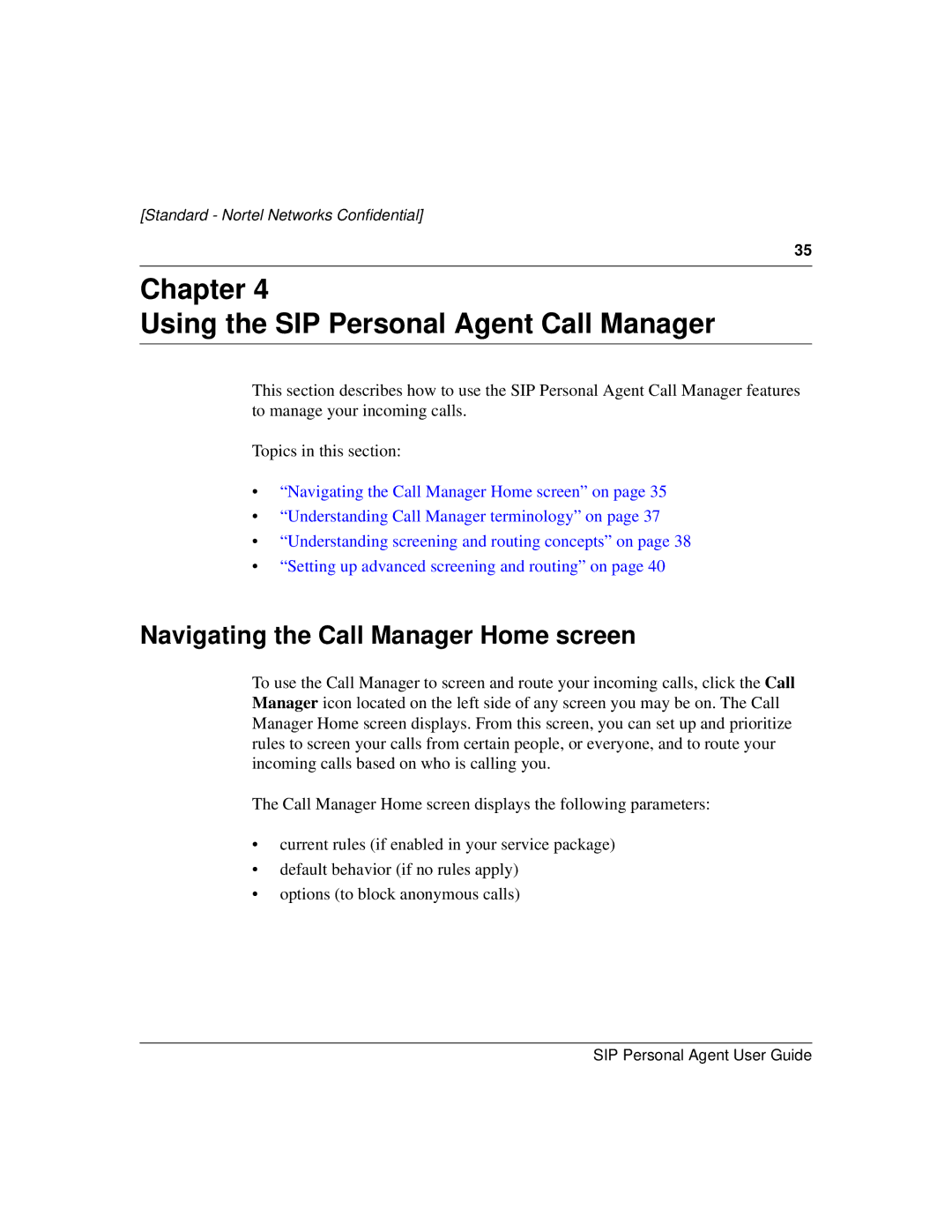 Nortel Networks MCP1.1 FP1 (2.02) manual Chapter Using the SIP Personal Agent Call Manager 