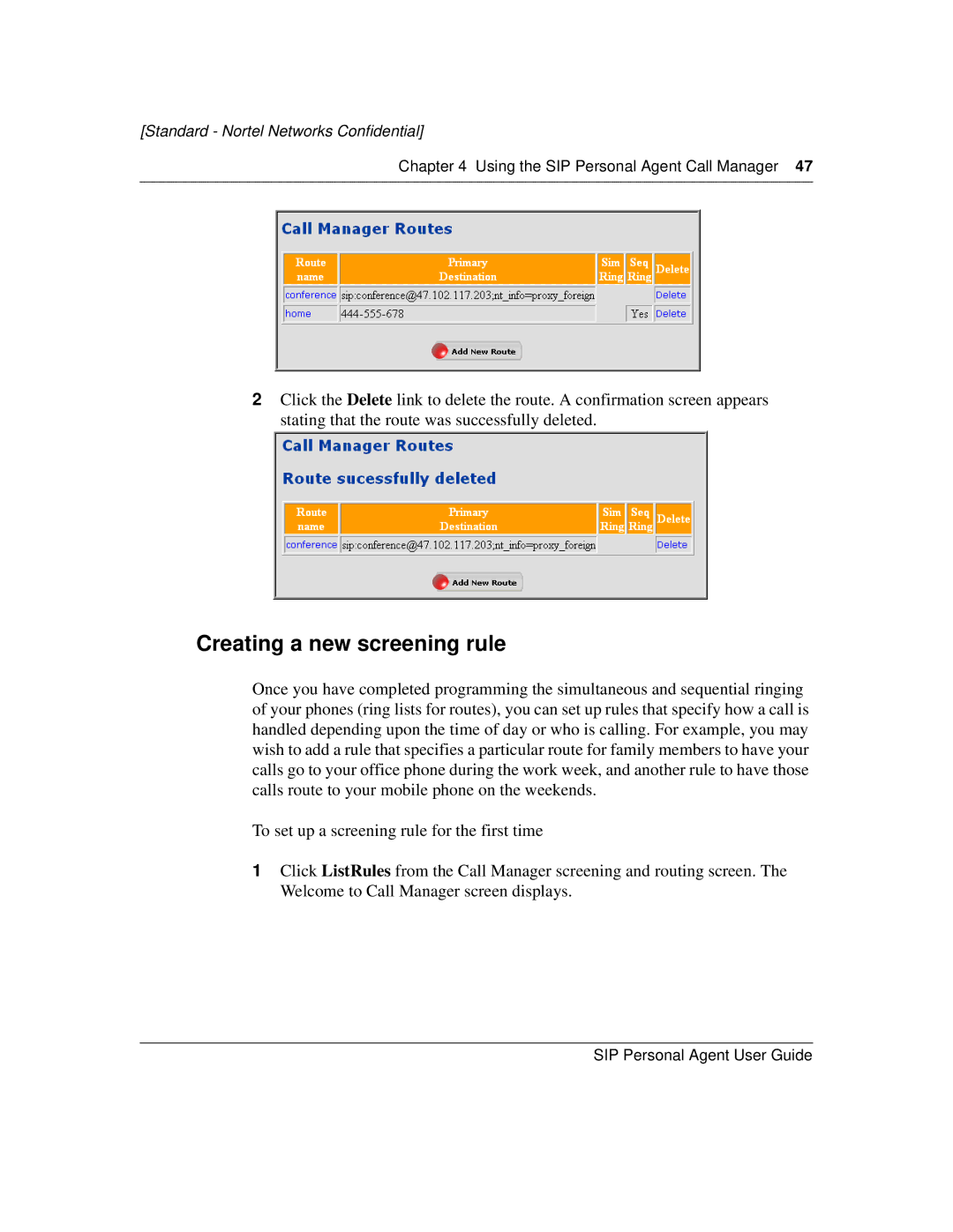 Nortel Networks MCP1.1 FP1 (2.02) manual Creating a new screening rule 