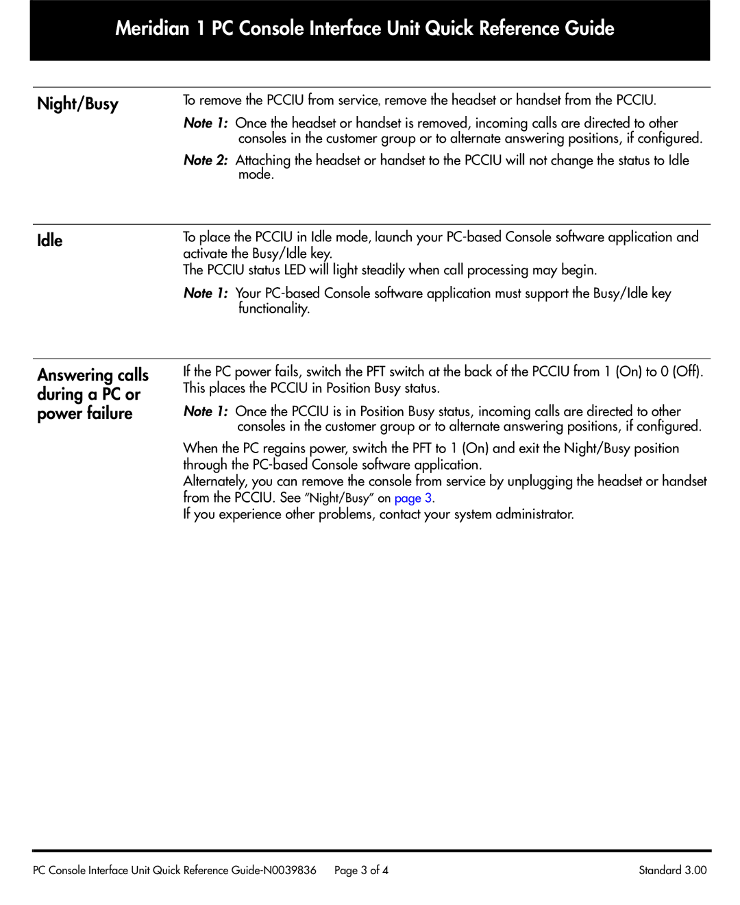 Nortel Networks Meridian 1 PC Console Interface Unit manual Night/Busy, Idle, Answering calls during a PC or power failure 