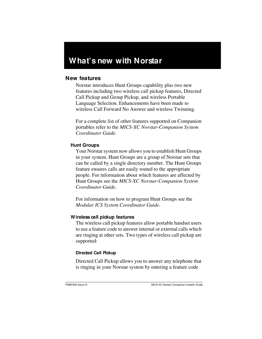 Nortel Networks MICS-XC manual What’s new with Norstar, New features, Hunt Groups, Wireless call pickup features 