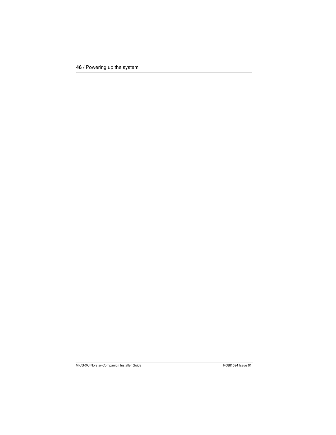 Nortel Networks MICS-XC manual 46 / Powering up the system 