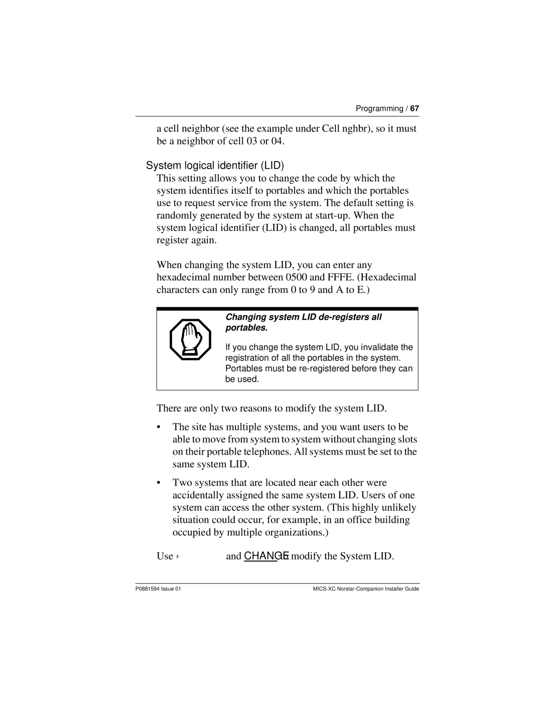 Nortel Networks MICS-XC manual System logical identifier LID, Changing system LID de-registers all portables 