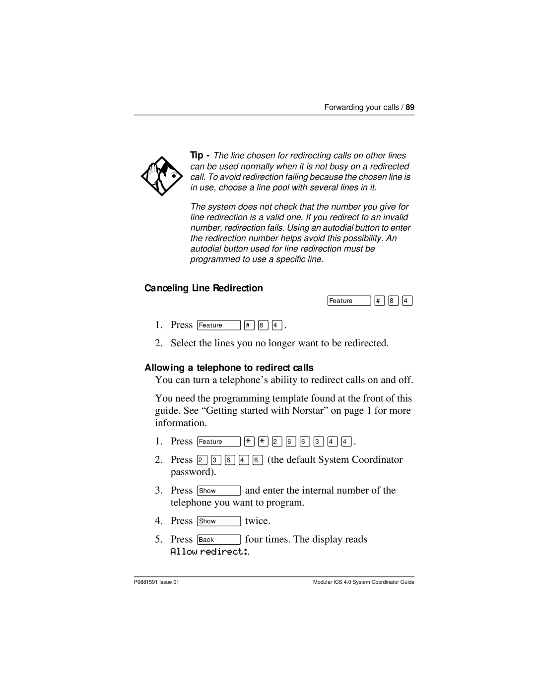 Nortel Networks Modular ICS 4.0 manual Canceling Line Redirection, Allowing a telephone to redirect calls 