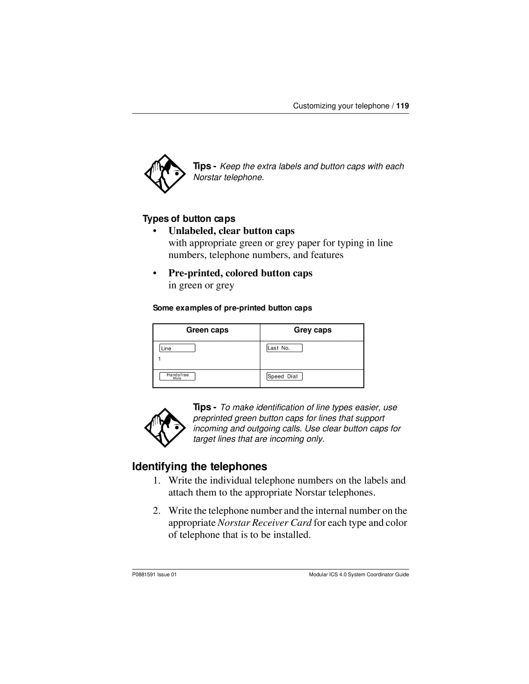 Nortel Networks Modular ICS 4.0 manual Identifying the telephones, Types of button caps 