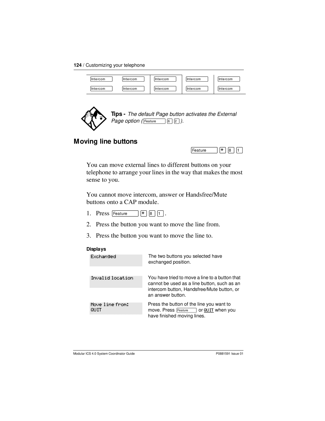 Nortel Networks Modular ICS 4.0 manual Moving line buttons, Exchanged Invalid location Move line from 