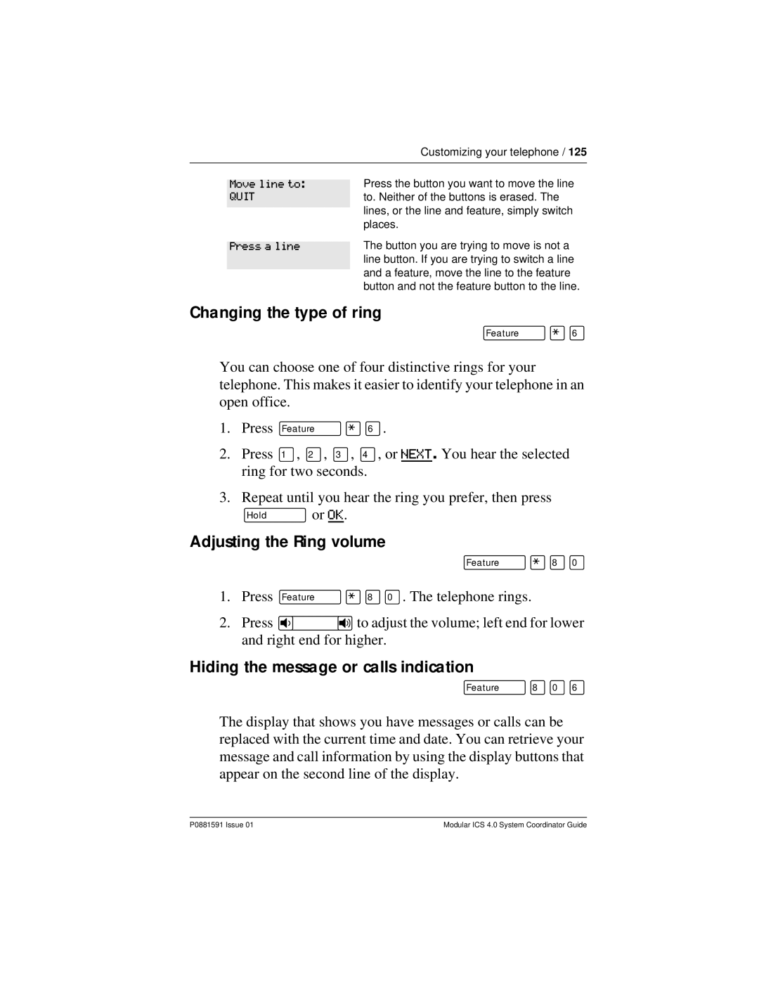 Nortel Networks Modular ICS 4.0 manual Changing the type of ring, Adjusting the Ring volume, Move line to, Press a line 