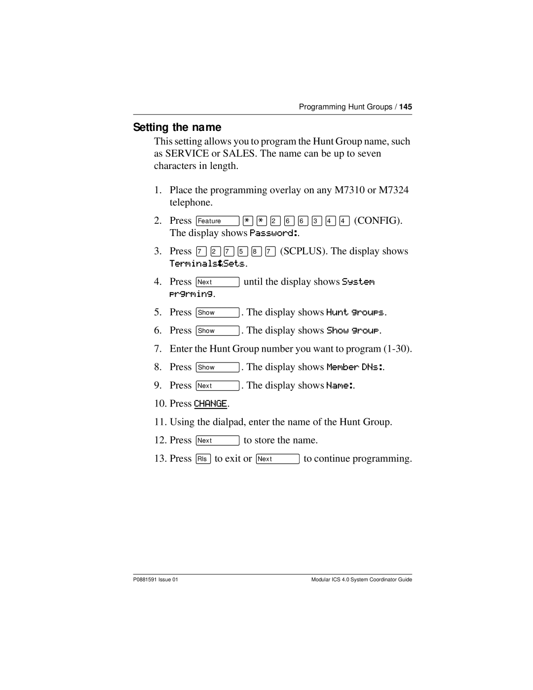 Nortel Networks Modular ICS 4.0 manual Setting the name 