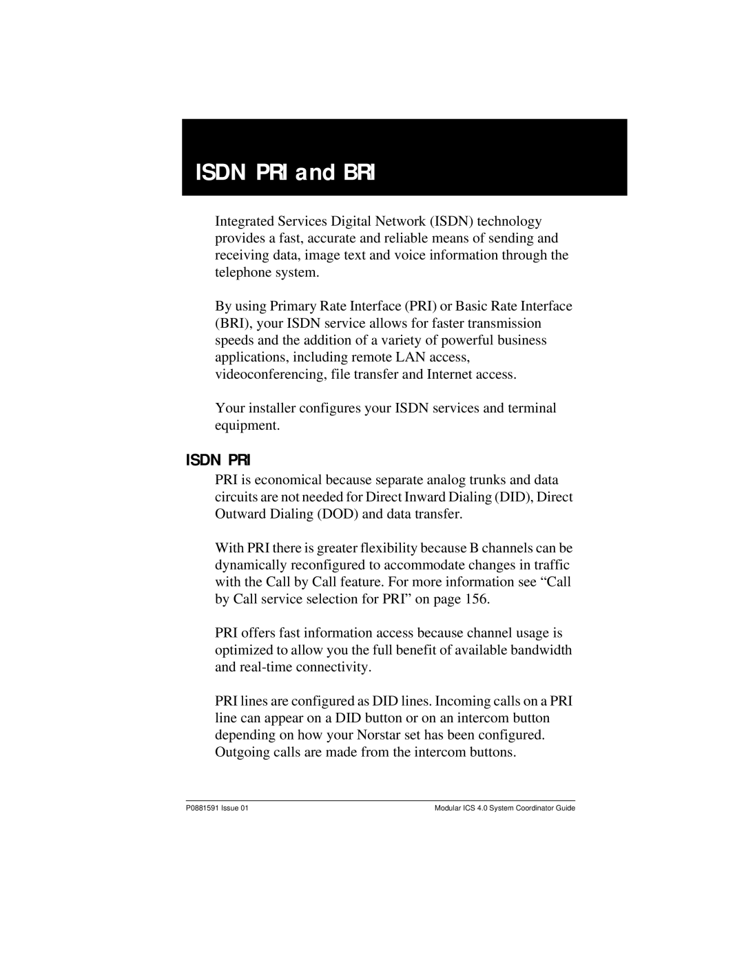 Nortel Networks Modular ICS 4.0 manual Isdn PRI and BRI 