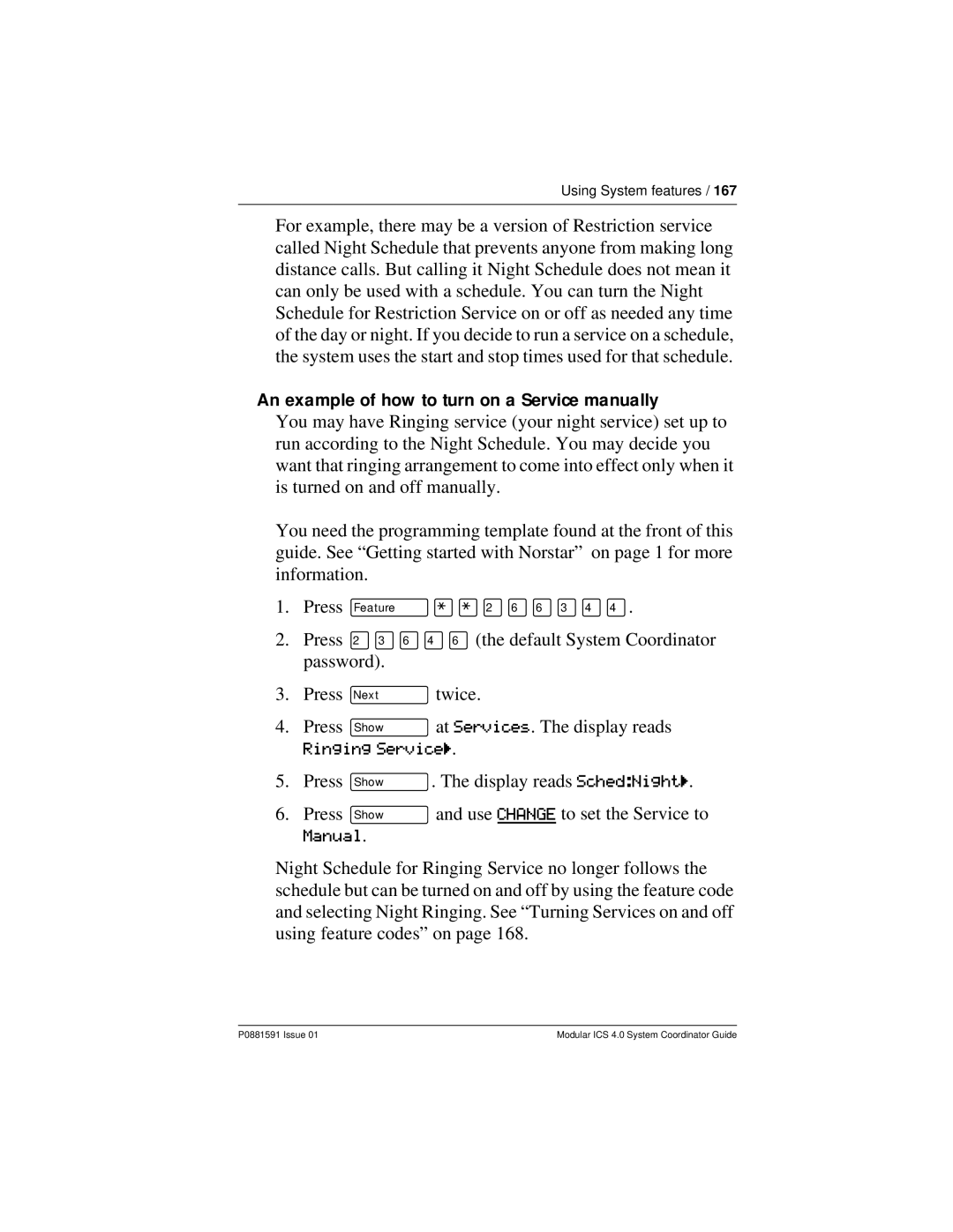 Nortel Networks Modular ICS 4.0 manual Ringing Serviceö 