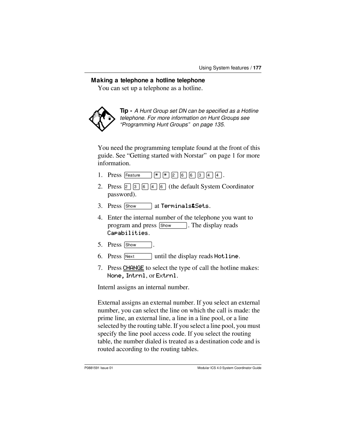 Nortel Networks Modular ICS 4.0 manual Making a telephone a hotline telephone, You can set up a telephone as a hotline 