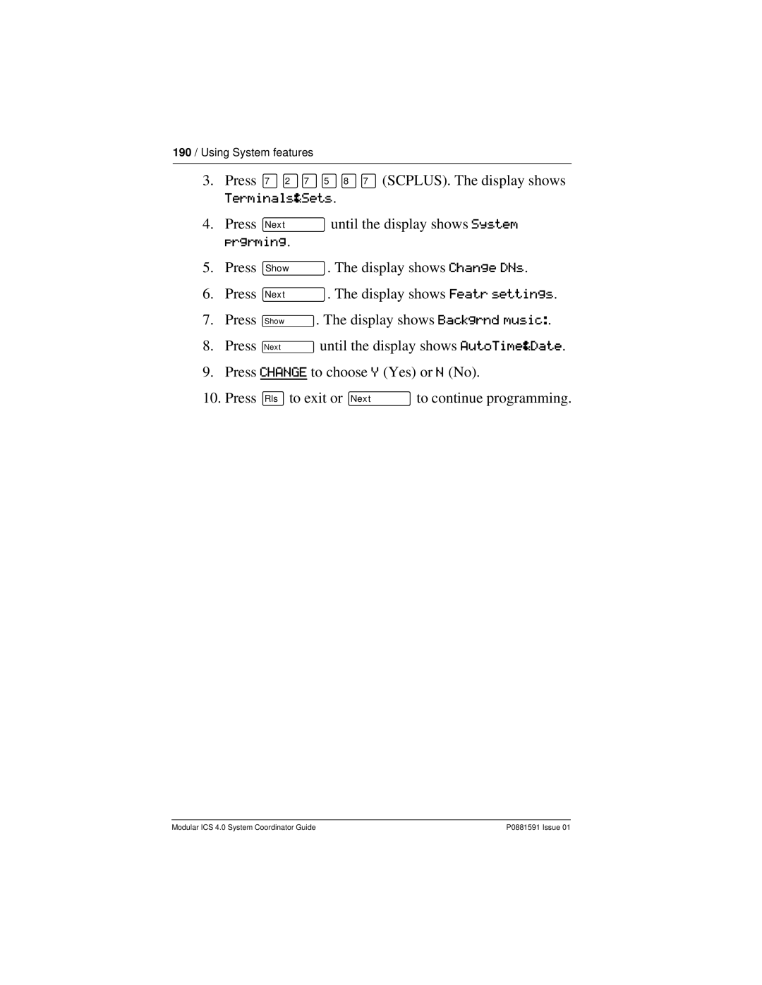 Nortel Networks Modular ICS 4.0 manual 190 / Using System features 