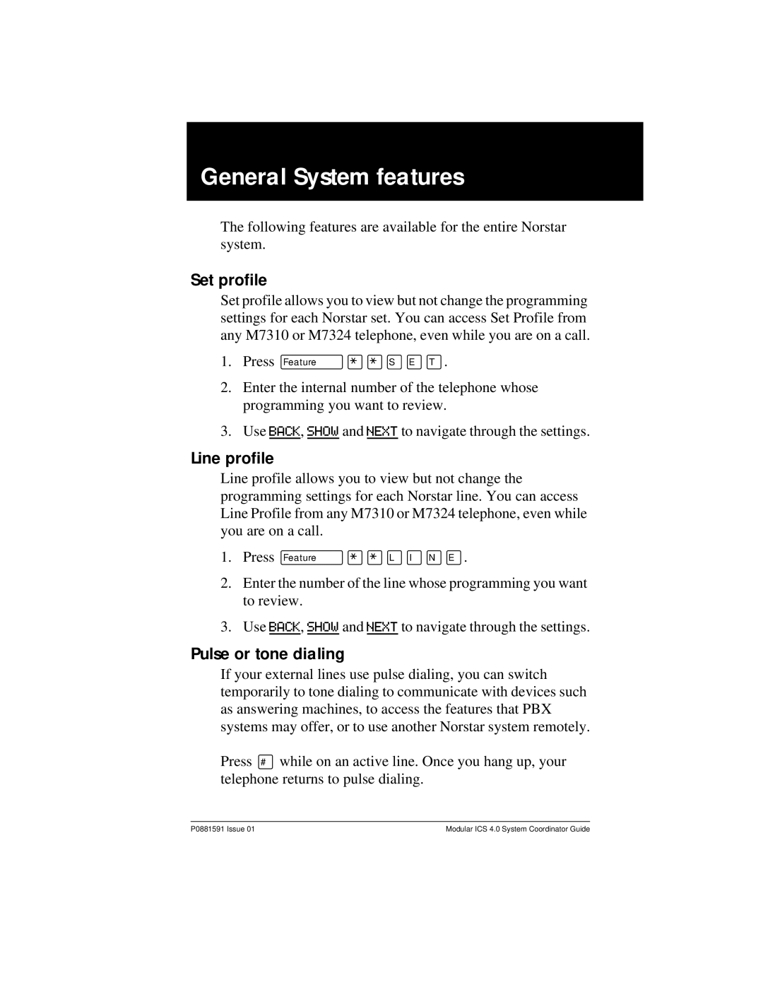 Nortel Networks Modular ICS 4.0 manual General System features, Set profile, Line profile, Pulse or tone dialing 