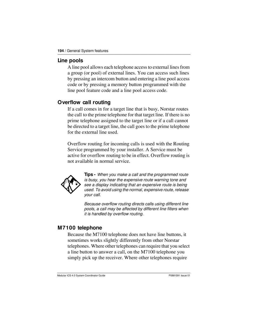 Nortel Networks Modular ICS 4.0 manual Overflow call routing, M7100 telephone 