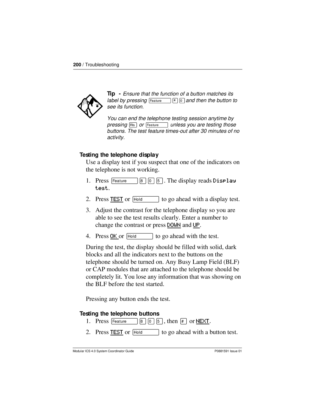 Nortel Networks Modular ICS 4.0 manual Testing the telephone display, Testing the telephone buttons 