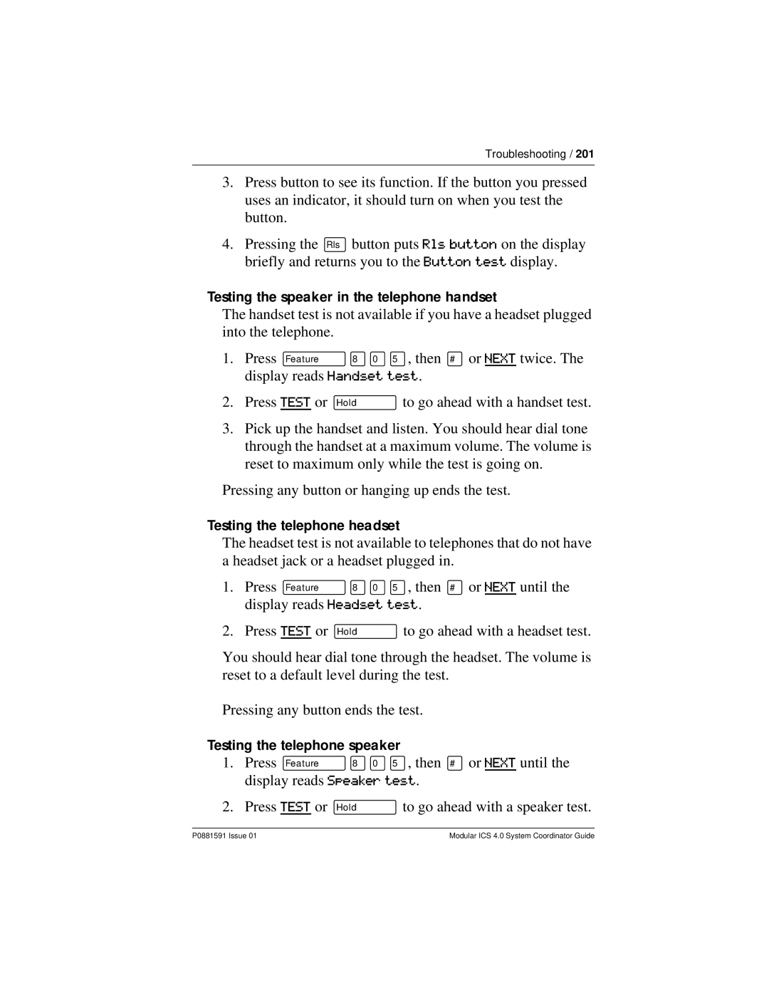 Nortel Networks Modular ICS 4.0 manual Testing the speaker in the telephone handset, Testing the telephone headset 