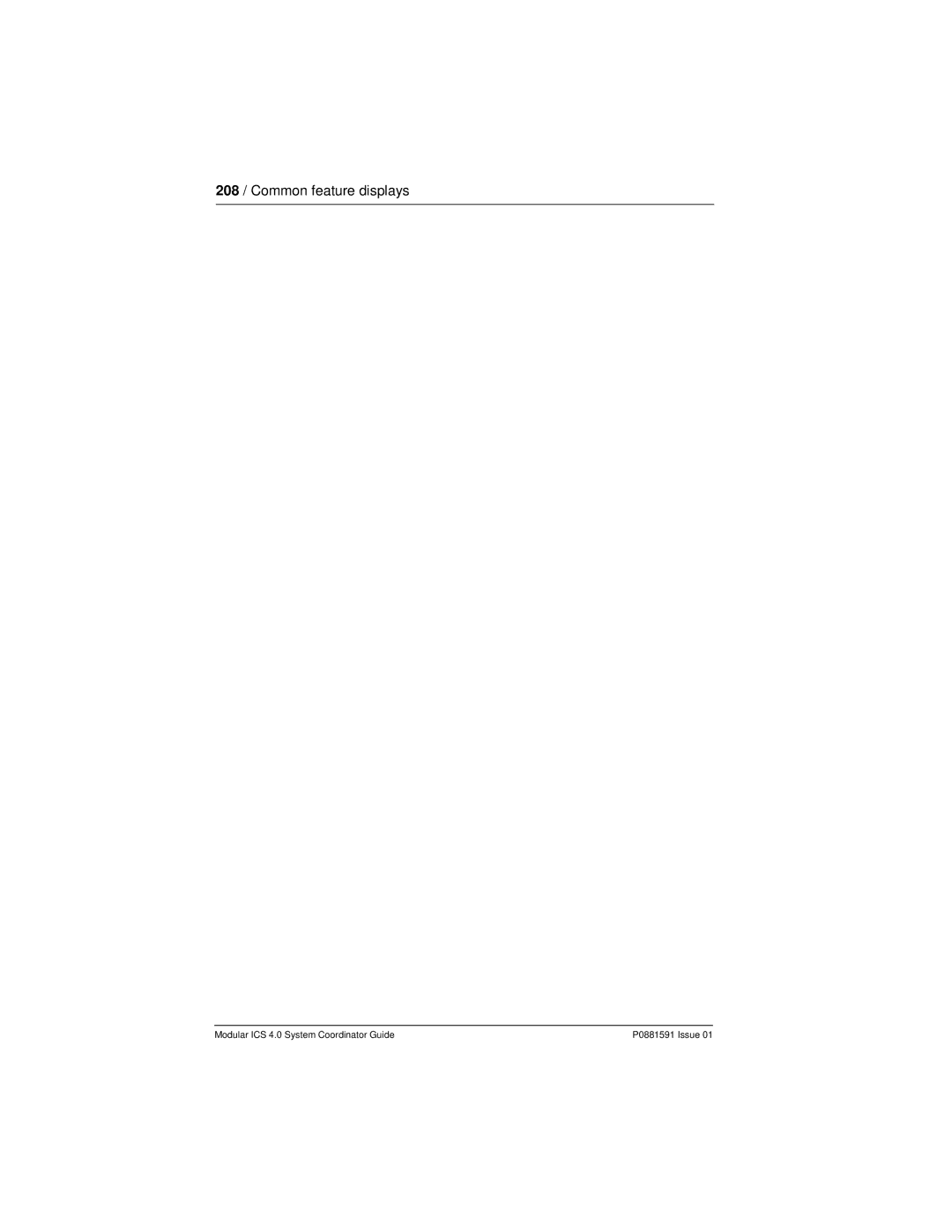 Nortel Networks Modular ICS 4.0 manual 208 / Common feature displays 