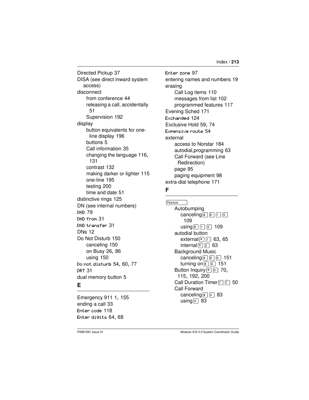 Nortel Networks Modular ICS 4.0 manual DN see internal numbers DND DND from DND transfer, Do not disturb 54, 60, 77 DRT 