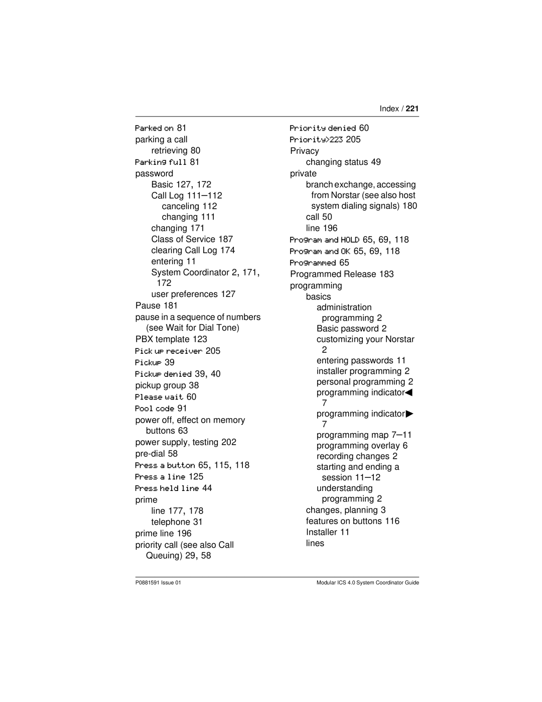 Nortel Networks Modular ICS 4.0 manual Parked on, Priority denied Priority223 