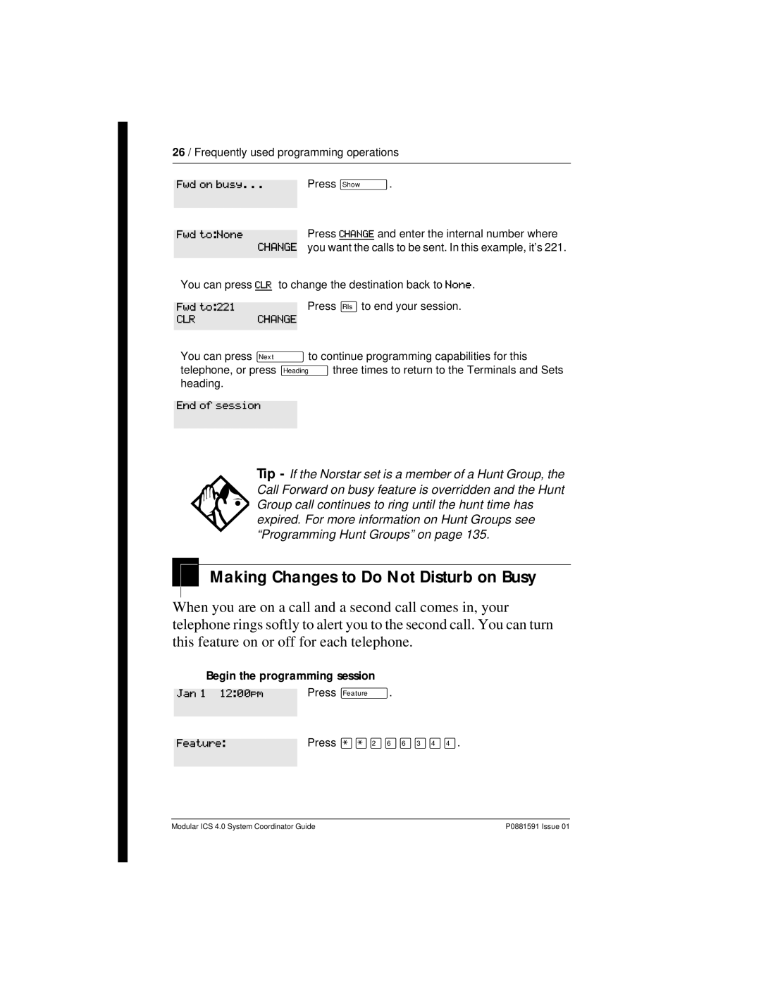 Nortel Networks Modular ICS 4.0 manual Making Changes to Do Not Disturb on Busy, Fwd on busy 