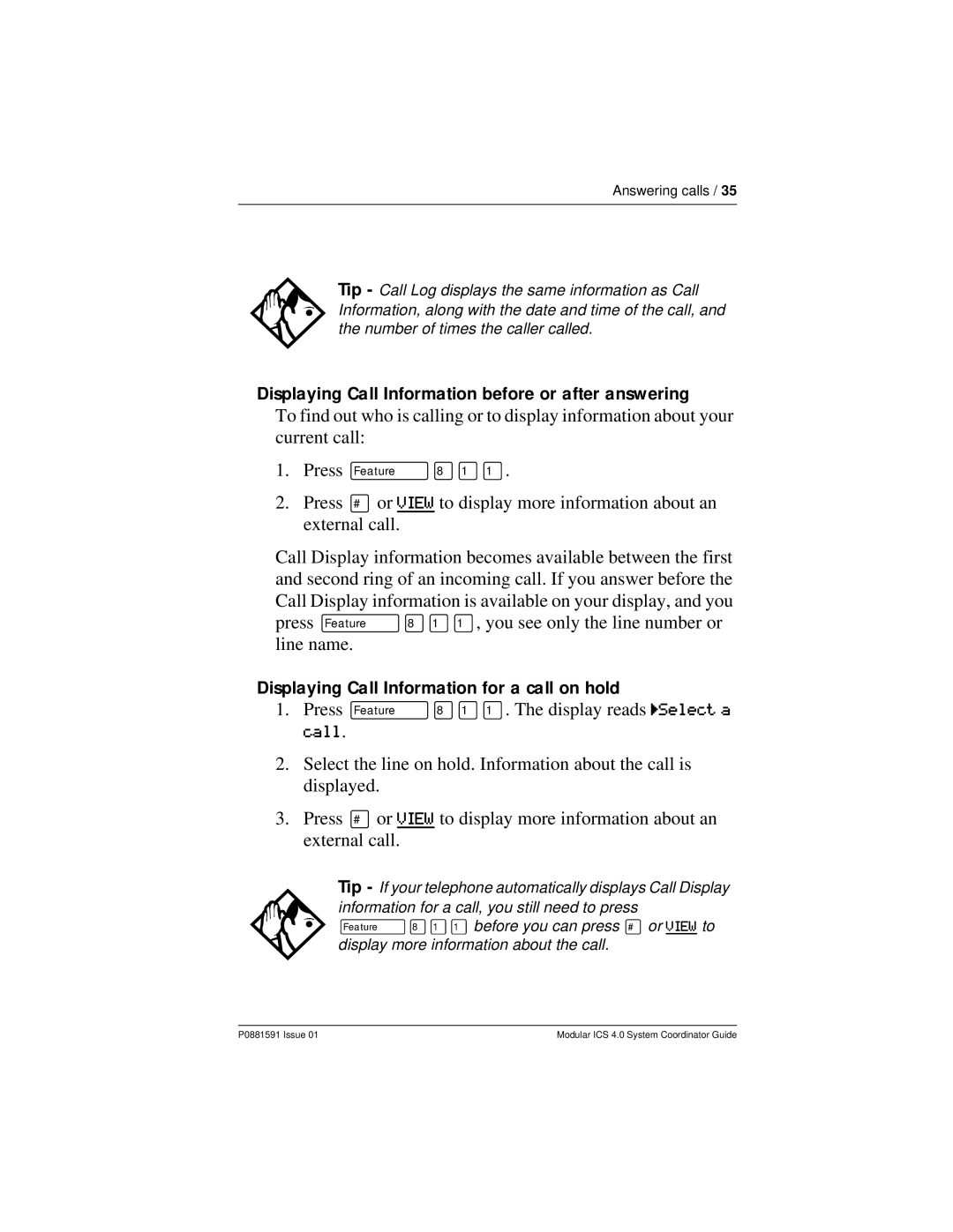 Nortel Networks Modular ICS 4.0 manual Displaying Call Information before or after answering 