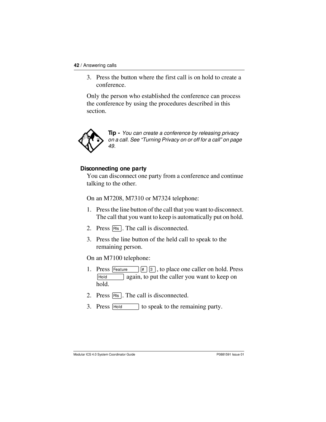 Nortel Networks Modular ICS 4.0 manual Disconnecting one party 